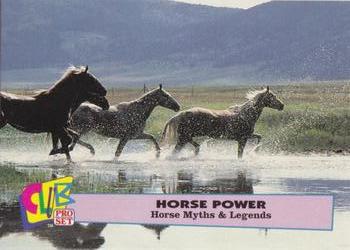 1992 Club Pro Set Horse Power - Silver #17 Horse Myths & Legends Front
