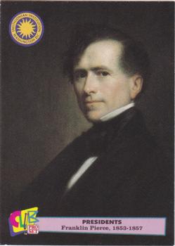 1992 Smithsonian Institute Presidents #14 Franklin Pierce Front