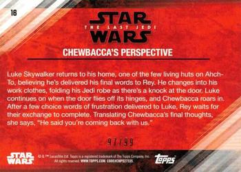 2018 Topps Star Wars The Last Jedi Series 2 - Bronze #16 Chewbacca's Perspective Back