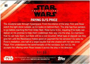 2018 Topps Star Wars The Last Jedi Series 2 - Bronze #60 Paying DJ's Price Back