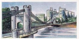 1958 Anonymous Bridges of the World #16 Conway Suspension Bridge Front