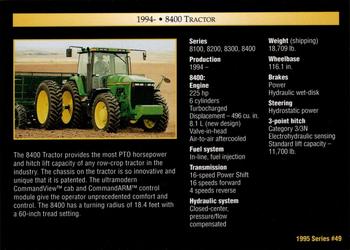 1995 John Deere #49 8400 Tractor Back