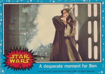 1977 Topps Star Wars (UK) #46 A Desperate Moment For Ben Front