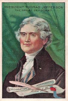 1911 American Tobacco Company Heroes of History / Men of History (T68) - Royal Bengals, Factory No. 17 #NNO President Thomas Jefferson Front