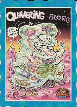1996 Glow Zone Space Oddbodz #SO-42 Quivering Blorb Front
