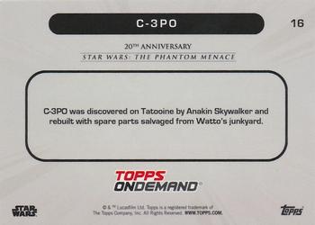2019 Topps On Demand Set 6: Star Wars: The Phantom Menace 20th Anniversary #16 C-3PO Back