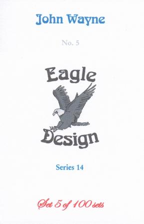 2005 Eagle Design John Wayne Series 14 #5 John Wayne Back