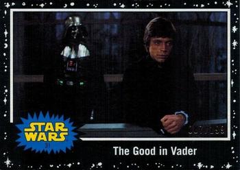 2019 Topps Star Wars Journey to Star Wars The Rise of Skywalker - Black #31 The Good in Vader Front