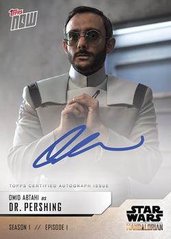2019 Topps Now Star Wars: The Mandalorian - Autographs #OA-A Omid Abtahi Front