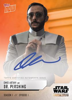 2019 Topps Now Star Wars: The Mandalorian - Autographs #OA-D Omid Abtahi Front