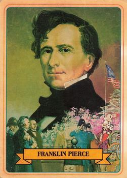 1984 Campbell Taggart Know the Presidents #14 Franklin Pierce Front