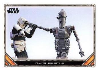 2020 Topps Star Wars: The Mandalorian Season 1 #91 IG-11’s Rescue Front