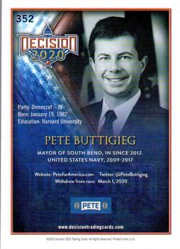 2020 Decision 2020 #352 Pete Buttigieg Back