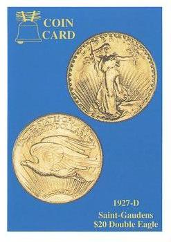 1991 Liberty Bell Coin Cards #44 1927-D Saint-Gaudens $20 Double Eagle Front