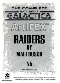 2004 Rittenhouse The Complete Battlestar Galactica - ArtiFEX #N5 Raiders Back