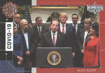 2020 Decision 2020 - COVID-19 White House Task Force #COV-6 Alex Azar Front