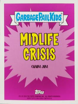 2020 Topps Garbage Pail Kids 35th Anniversary - Midlife Crisis #3a Grim Jim Back