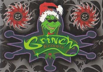 2000 Dynamic Forces How the Grinch Stole Christmas - Extreme Grinch #EG2 Ya grinched! Front