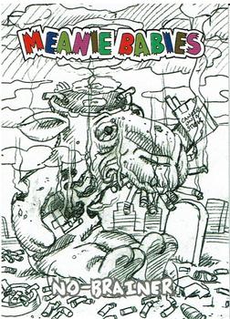 1998 Comic Images Meanie Babies - Sketches #2S No-Brainer Front