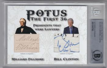 2020 Historic Autographs POTUS The First 36 - Dual Cut Signatures #NNO Millard Fillmore / Bill Clinton Front