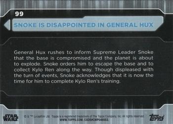 2021 Topps Star Wars: Battle Plans #99 Snoke Is Disappointed In General Hux Back