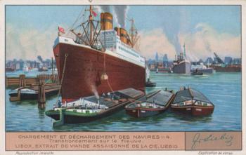 1932 Liebig Chargement et Dechargement Des Navires (The Loading and Unloading of Ships)(French Text)(F1254, S1256) #4 Transbordement sur le fleuve Front