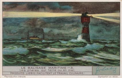 1936 Liebig Le Balisage Maritime (Maritime Signals)(French Text)(F1338, S1343) #3 Les phares sur terre ou en mer Front