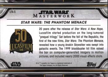 2021 Topps Star Wars Masterwork - Lucasfilm 50th Anniversary #LFA-5 Star Wars: The Phantom Menace Back