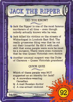 2002-05 Horrible Histories Wild 'n' Wicked #64 Jack the Ripper Back