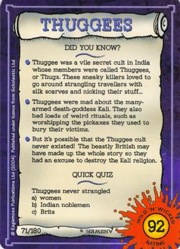 2002-05 Horrible Histories Wild 'n' Wicked #71 Thugees Back