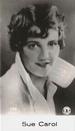 1930-39 De Beukelaer Film Stars (101-200) #119 Sue Carol Front