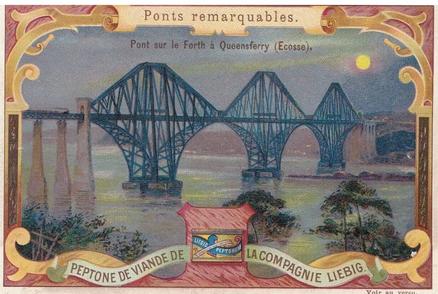 1899 Liebig Well Known Bridges (French Text)(F601, S600) #NNO Forth Bridge Front
