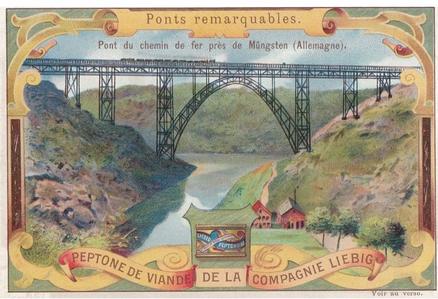 1899 Liebig Well Known Bridges (French Text)(F601, S600) #NNO Mungsten Railway Bridge Front