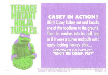 1990 Topps Ireland Ltd Teenage Mutant Ninja Turtles: The Movie #25 Casey in Action! Back