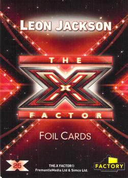 2010 Factory Entertainment The X Factor - Foil #25 Leon Jackson Back