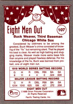 1988 Pacific Eight Men Out #107 Buck Weaver Back