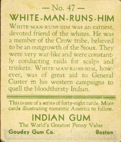 1933-40 Goudey Indian Gum (R73) #47 White Man Runs Him Back