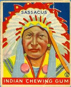 1933-40 Goudey Indian Gum (R73) #102 Sassacus Front