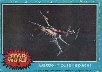 1977 Topps Star Wars #53 Battle in outer space! Front