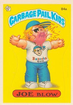 1986 Topps Garbage Pail Kids Series 3 #84a Joe Blow Front