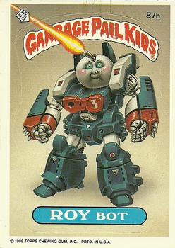 1986 Topps Garbage Pail Kids Series 3 #87b Roy Bot Front