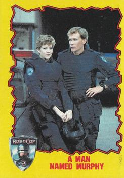 1990 Topps RoboCop 2 #4 A Man Named Murphy Front