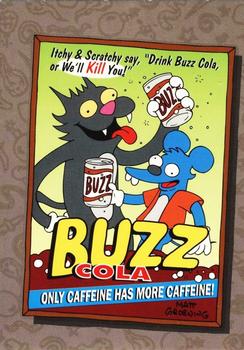 1993 SkyBox The Simpsons - Itchy & Scratchy #I15 Buzz Cola poster Front