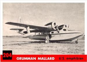 1956 Topps Jets (R707-1) #204 Grumman Mallard             U.S. amphibial Front