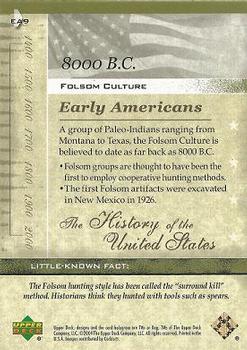 2004 Upper Deck History of the United States #EA9 Folsom Culture Back