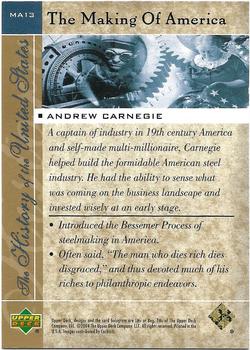 2004 Upper Deck History of the United States - The Making of America #MA13 Andrew Carnegie Back