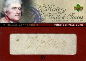 2004 Upper Deck History of the United States - Presidential Cuts #PC-TJ Thomas Jefferson Front