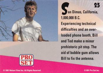 1991 Pro Set Bill & Ted's Most Atypical Movie Cards #25 San Dimas, California, 1,000,000 B.C. Experiencing technical difficulties and Back