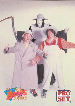 1991 Pro Set Bill & Ted's Most Atypical Movie Cards #75 Bill, Ted and the Grim Reaper travel to a most Front