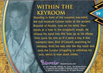 2001 Inkworks The Mummy Returns #39 Within the Keyroom Back